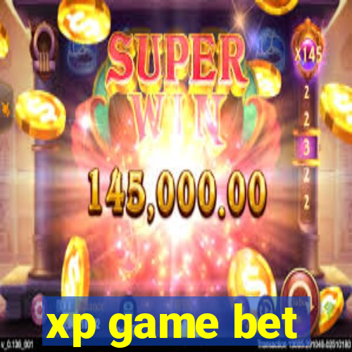 xp game bet